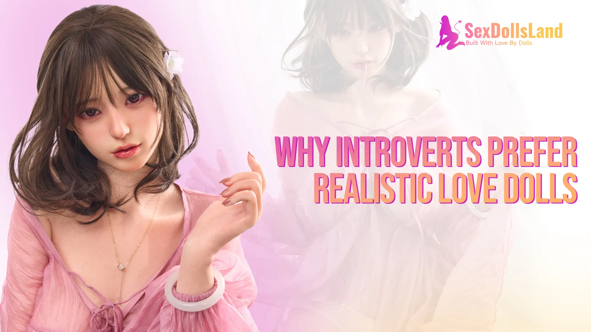 Why Introverts Prefer Realistic Love Dolls for Stress Relief and Security